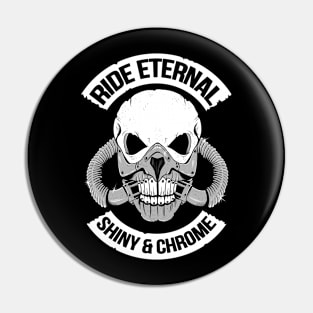 Ride Eternal Pin