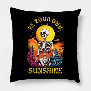 Be Your Own Sunshine Happy Skeleton Pillow