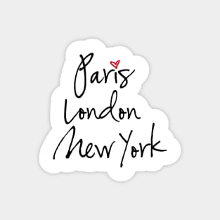 Paris, London, New York Magnet