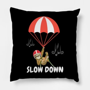 Sloth - Slow down Pillow