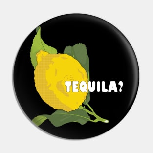 Yellow Lemon: Tequila Edition Pin