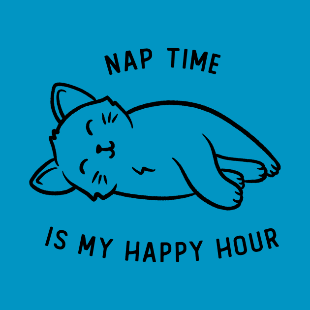 Nap Time Is My Happy Hour Funny Cute Gift by koalastudio