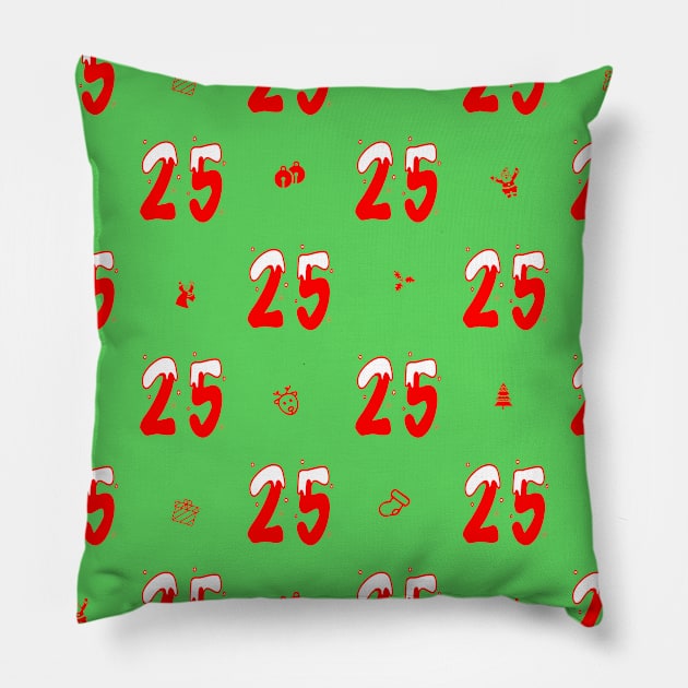 Christmas 25 Green Pillow by Slap Cat Designs