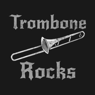 Trombone Rocks, Trombonist Goth Heavy Rock Brass Musician T-Shirt