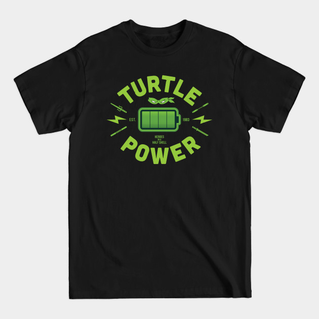 Disover Turtle Power - ooze green - Ninja Turtles - T-Shirt