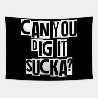 Can you dig it, sucka? Tapestry