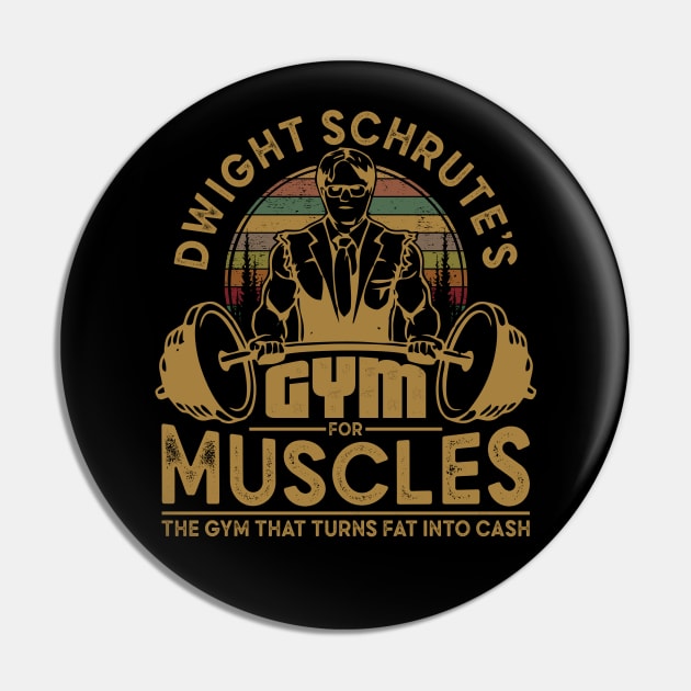 Dwight Schrute's Gym For Muscles Pin by Pittih