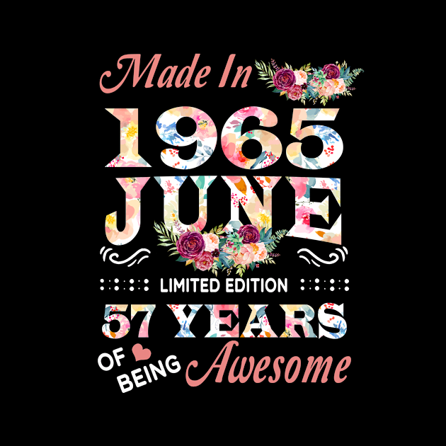 June Flower Made In 1965 57 Years Of Being Awesome by sueannharley12