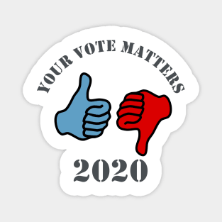 Your Vote Matters Magnet