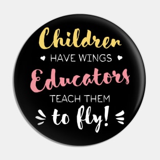 Educator Gifts - Beautiful Wings Quote Pin