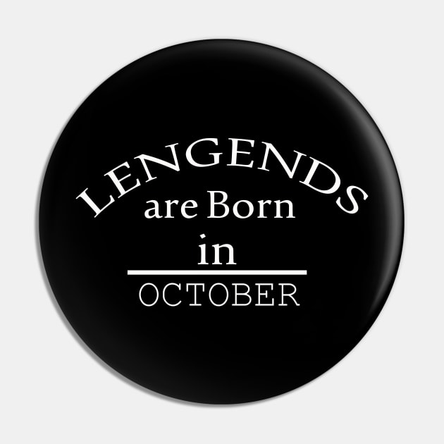 legends are born in october Pin by yassinstore