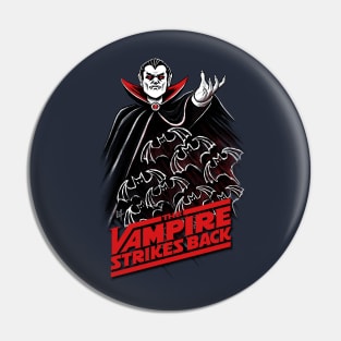 The Vampire Strikes Back V1 Pin