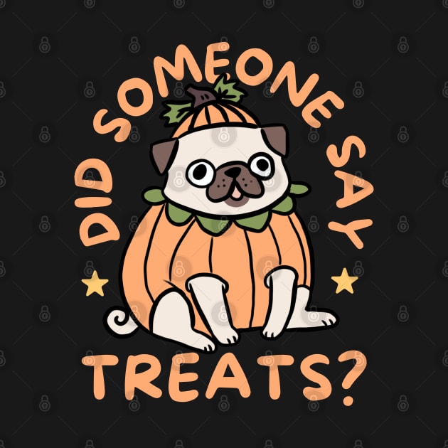 Did someone say treats a cute pumpkin pug halloween illustration by Yarafantasyart