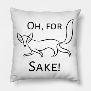 Oh, for Fox Sake! Pillow