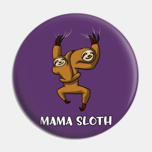 Mama Sloth And Baby Sloth Funny Mother Cute Pin