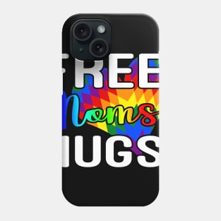 Free Mom Hugs T Shirt Rainbow Pride LGBT Shirt Gifts Tee Phone Case