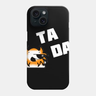 Rusty Ta-Da! Shirt Phone Case