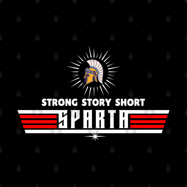 Strong Story Short Sparta by antarte