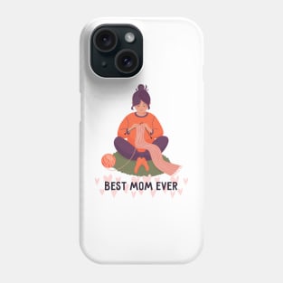 Best knitting mom ever Phone Case