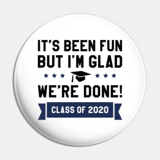 We're Done 2020 Pin