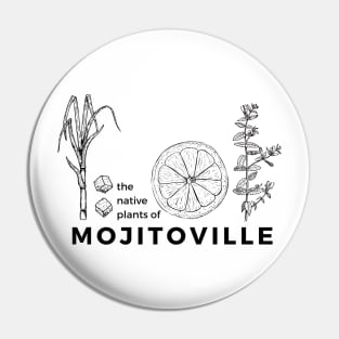 The Native Plants of Mojitoville Pin