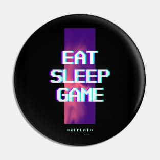 Gamer Eat Sleep Game Pin