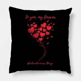 In you, my forever. A Valentines Day Celebration Quote With Heart-Shaped Baloon Pillow