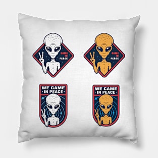 alien came in peace Pillow