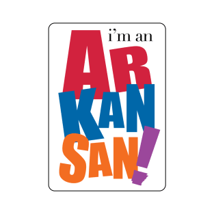 I'm an Arkansan T-Shirt