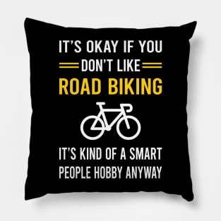 Smart People Hobby Road Biking Pillow