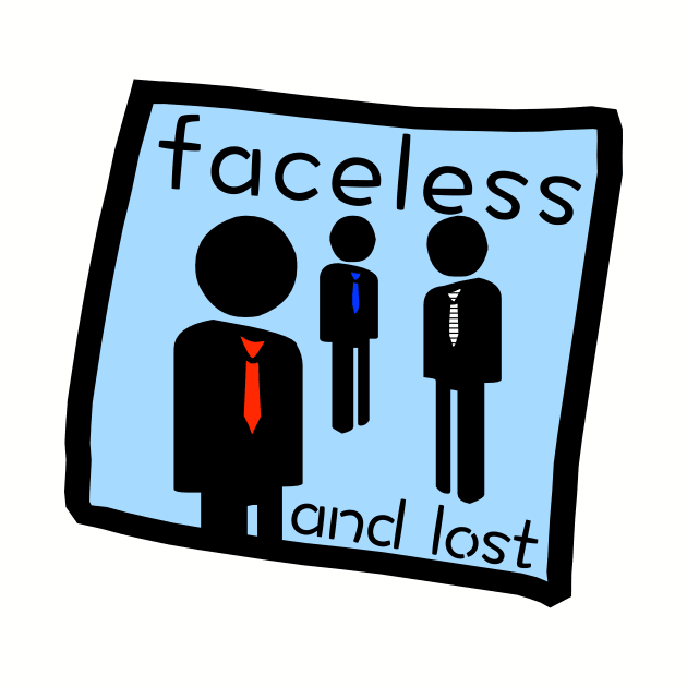 Faceless and lost by cannibaljp