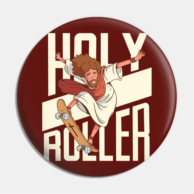 Holy Roller | Funny Skateboarding Jesus Pin by SLAG_Creative