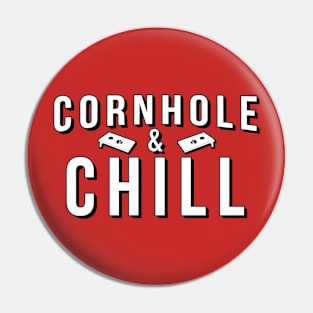 cornhole stickers and chill Pin