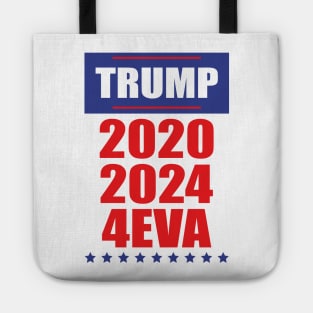 Trump 2020 2024 4eva Tote