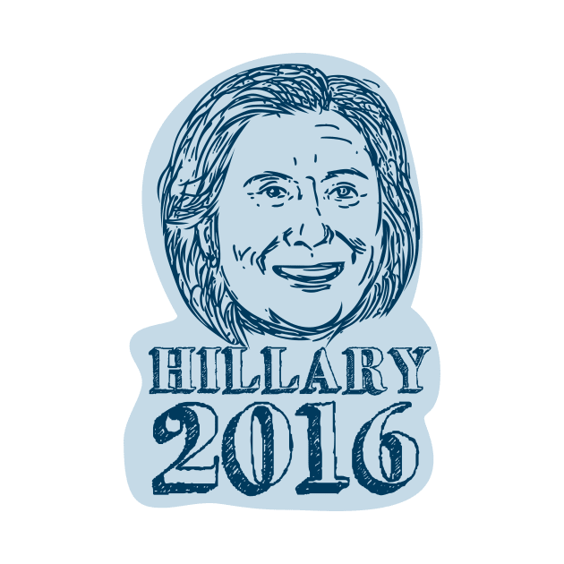 Hillary Clinton President 2016 Drawing by retrovectors