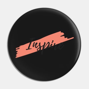 Inspire Pin