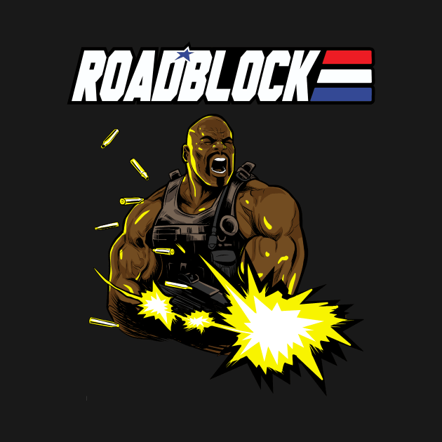 Roadblock by BlackActionTeesOnDemand