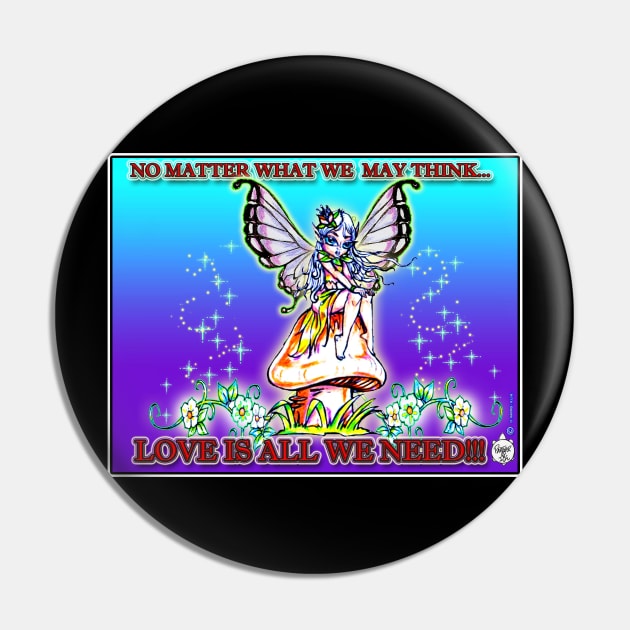 LOVE IS ALL WE NEED - FAIRY Pin by DHARRIS68