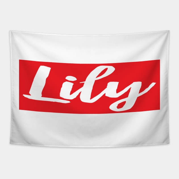 Lily My Name Is Lily! Tapestry by ProjectX23