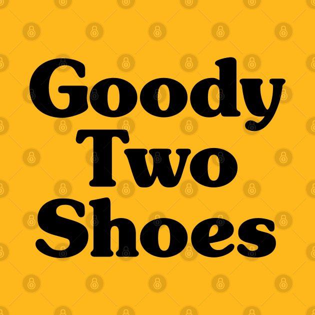 Goody Two Shoes by tinybiscuits