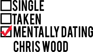 Mentally Dating Chris Wood Magnet