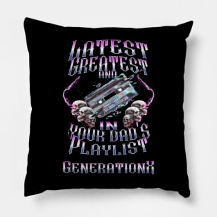 Generation X 'Latest Greatest Playlist' Nostalgic Pillow