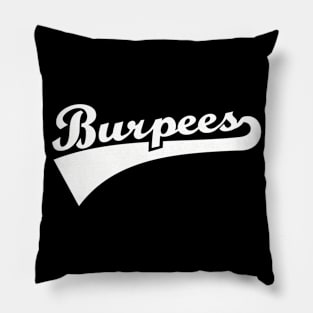 Burpees Pillow