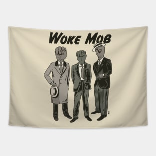 Woke Mob Tapestry