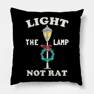 Light The Lamp Not Rat - Retro Pillow