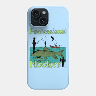 Professional Hook Guy (Fisherman Joke) Full Color Phone Case