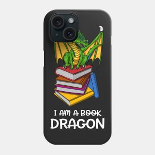 I Am A Book Dragon Phone Case