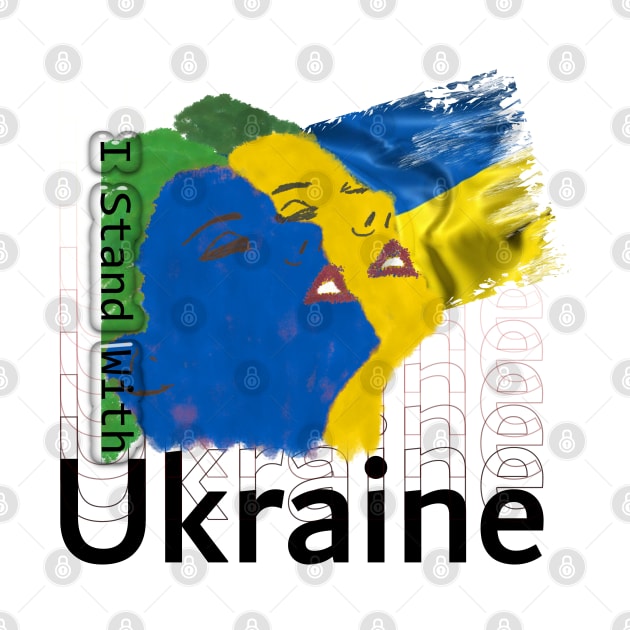 I Stand With Ukraine by djmrice