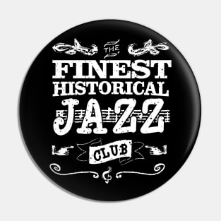 Vintage Jazz Club Design Pin