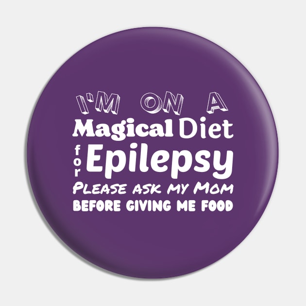 Magical Diet for Epilepsy - Ask My Mom Pin by HealthyKetoKids1